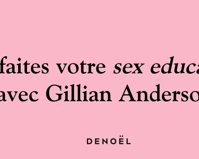 Nos désirs, de Gillian Anderson