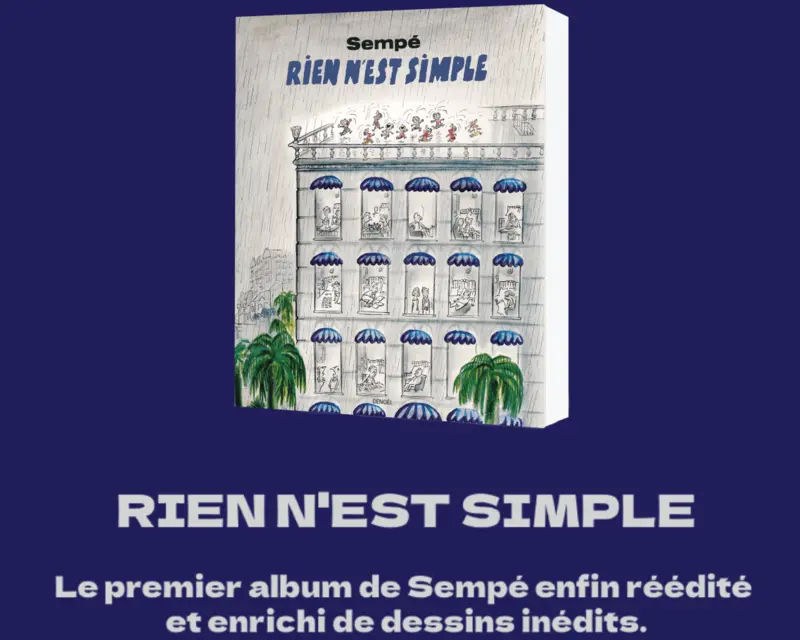 Sempé - Rien n'est simple