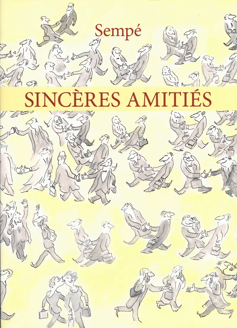 Sincères amitiés - Sempé