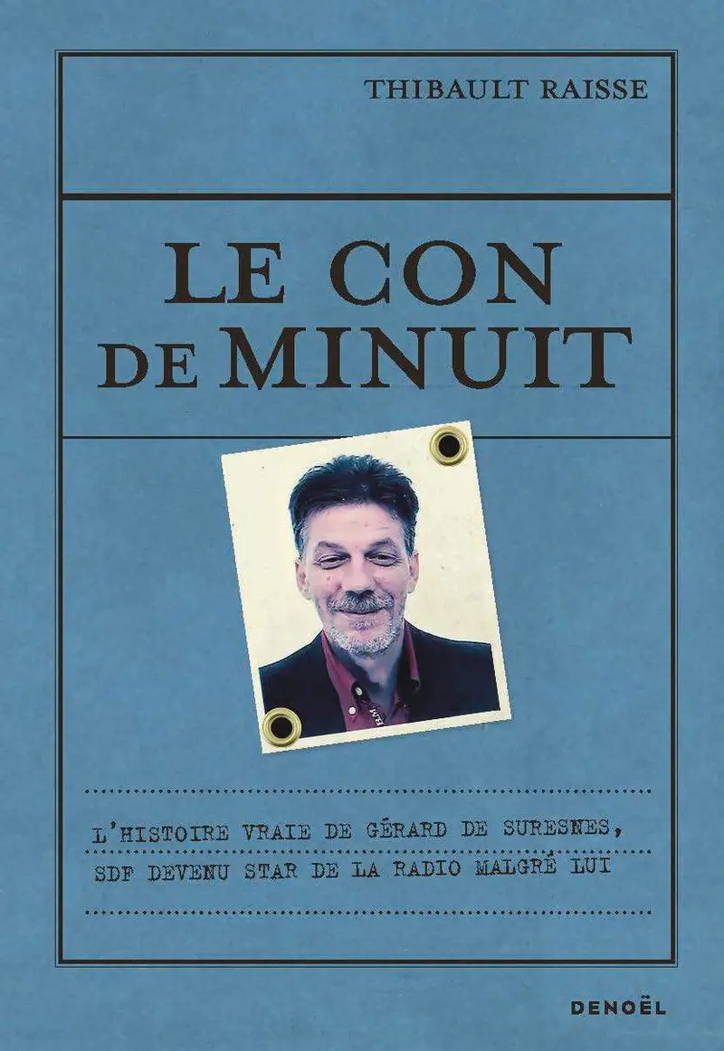 Le Con de minuit - Thibault Raisse